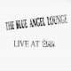 The Blue Angel Lounge - Live at 8MM MP3